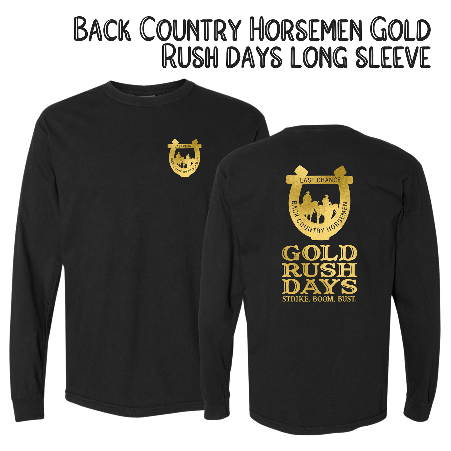 Back Country Horsemen Gold Rush Long Sleeve